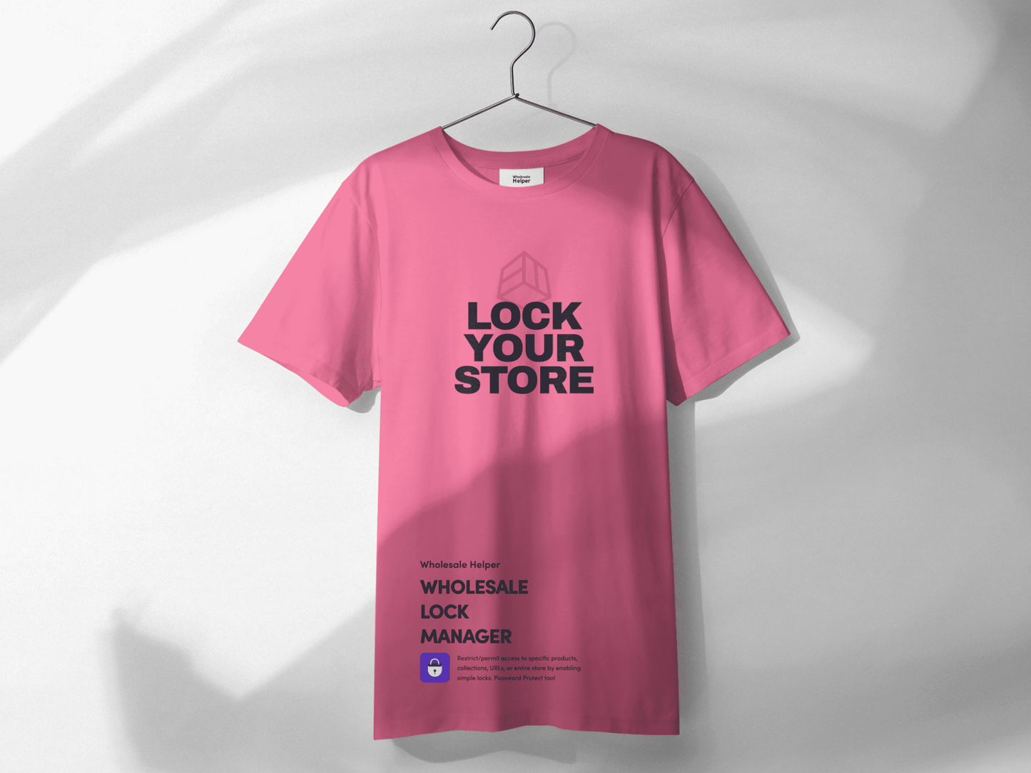 Wholesale Lock Your Store Tshirt